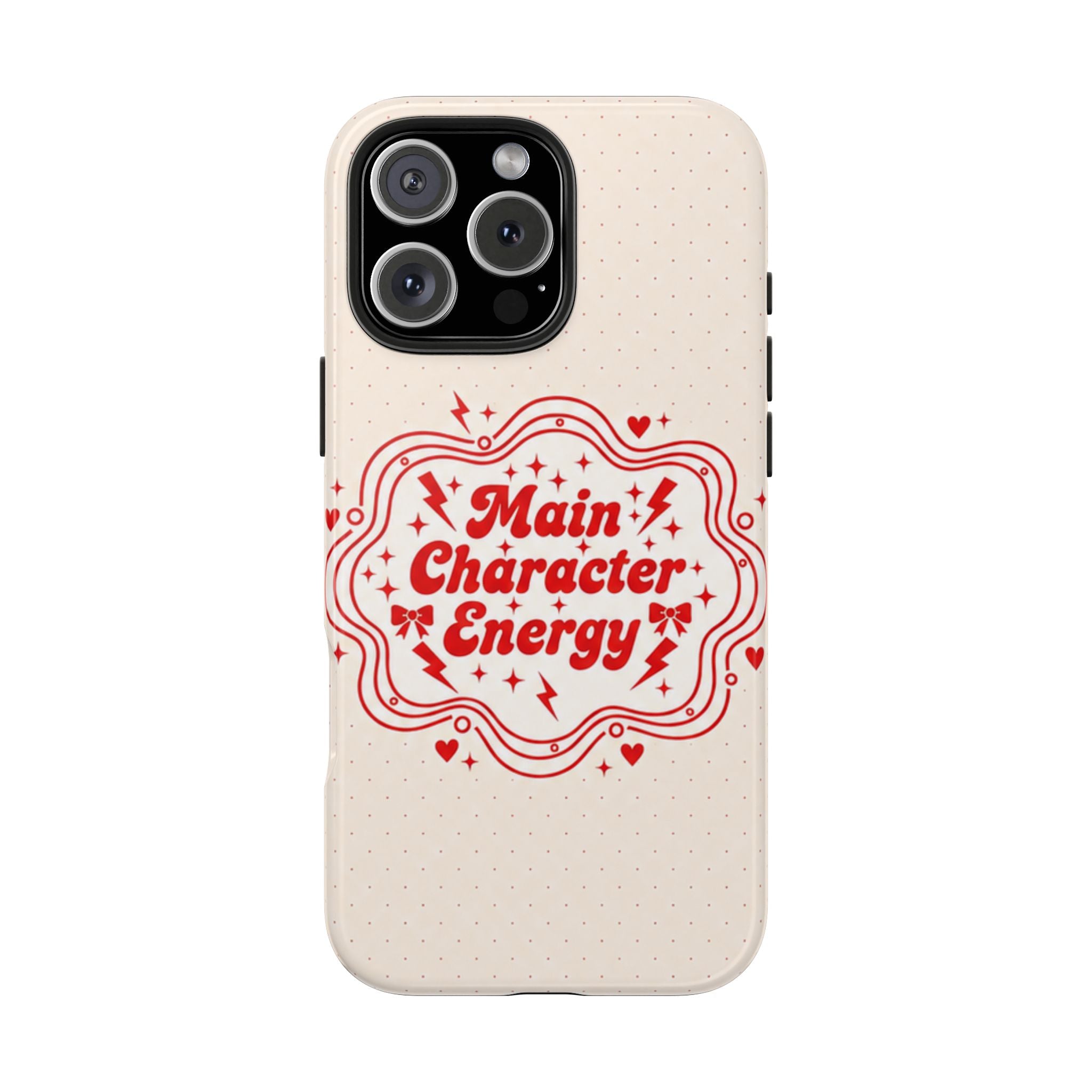 Main Character Energy Tough iPhone Case