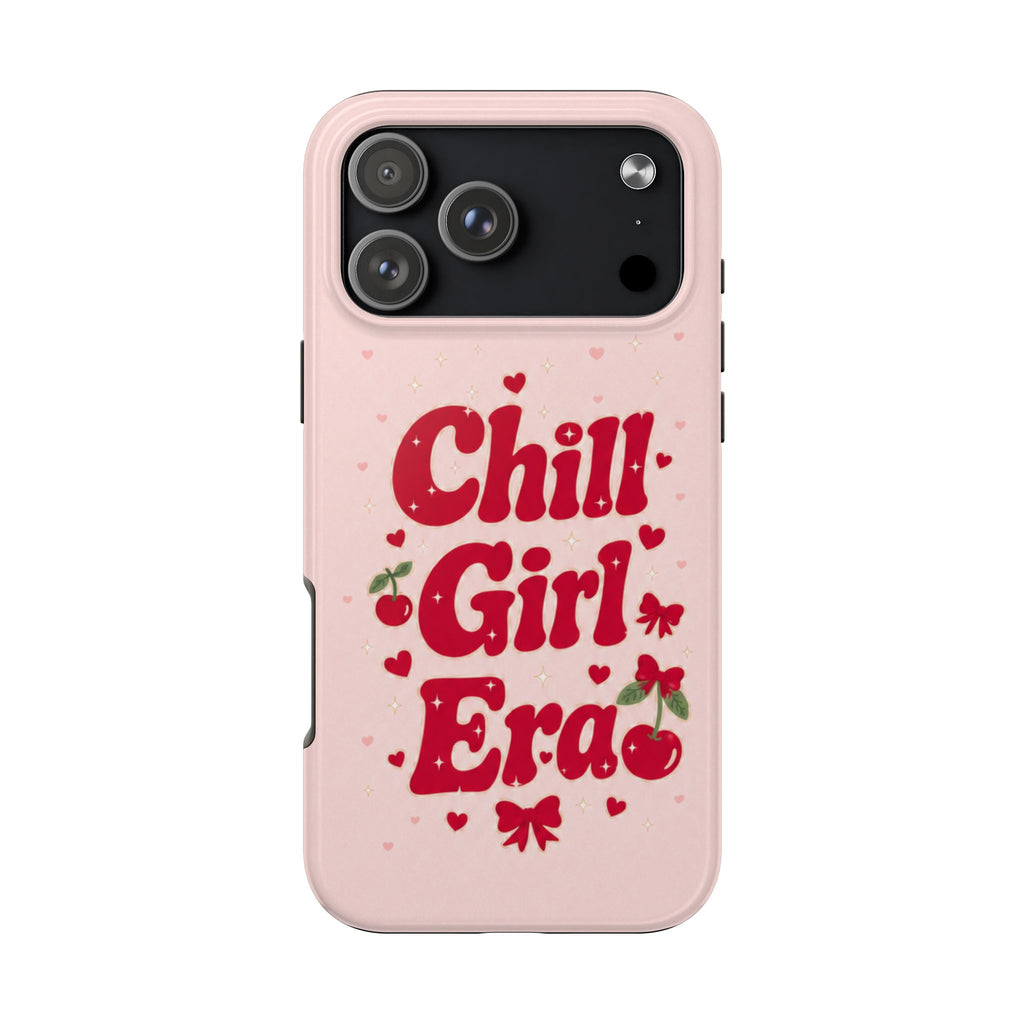 Chill Girl Era Tough iPhone Case