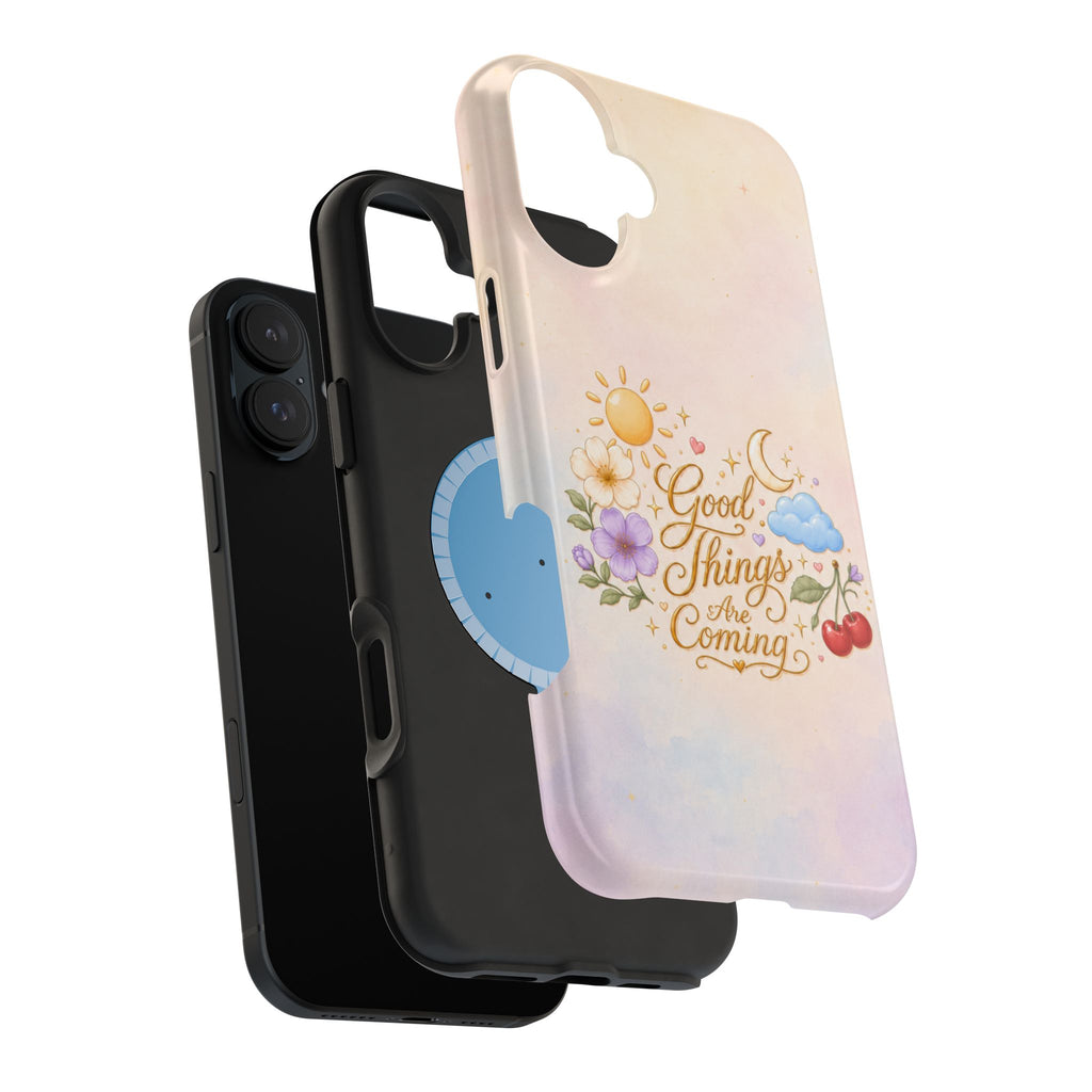 Good Things Are Coming MagSafe iPhone Case