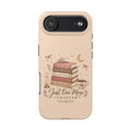 Just One More Chapter Tough iPhone Case